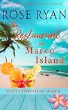 The Restaurant on Marco Island (Scott Sisters Series, #4)