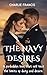 The Navy Desires: A forbidd...