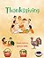 Thanksgiving by Chelsea Kong Thanksgiving by Chelsea Kong