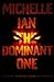The Dominant One: A Genre Bending Suspense Horror