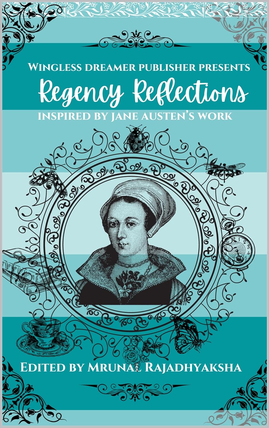 Regency Reflections: Jane Austen's anthology