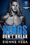 Kings Don't Break