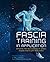 Fascia Training in Application by Bill Parisi