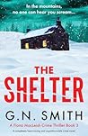 The Shelter: A completely heart-racing and unputdownable crime novel
