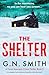 The Shelter by G.N. Smith