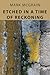 Etched In A Time Of Reckoning by Mark McGrain