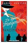 La signora Morgen...