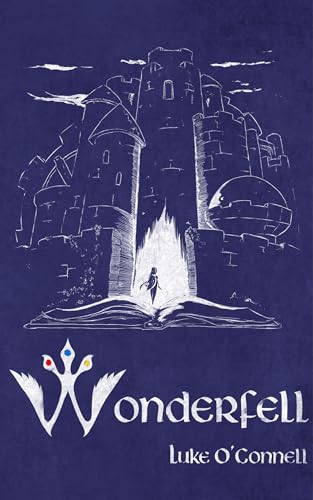Wonderfell (Kindle Edition)