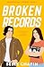 Broken Records (Sparrow Hill Stories)