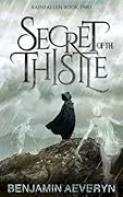 Secret of the Thistle
