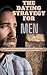 THE DATING STRATEGY FOR MEN...