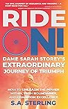 Ride On! Dame Sar...