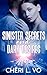 Sinister Secrets And Dark D...