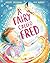 A Fairy Called Fred by Robert Tregoning A Fairy Called Fred by Robert Tregoning