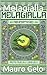 Melagialla (Italian Edition)