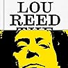 Lou Reed: The Kin...