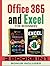 Microsoft Office 365 and Ex...