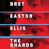 The Shards: A novel