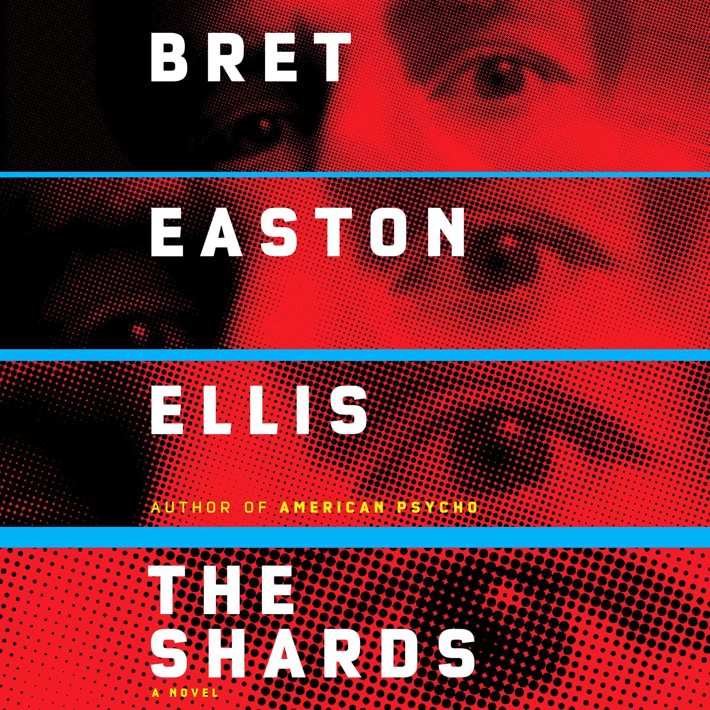 The Shards: A novel