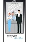 The Night We Met