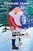 Second Chance Snowmance (Seasons of Love, #3)