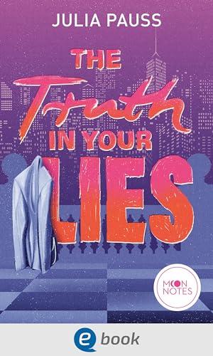 The Truth In Your Lies (Kindle Edition)