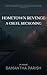 Hometown Revenge: A Cruel Reckoning: An absolutely nervewracking psychological thriller with shocking twists and turns