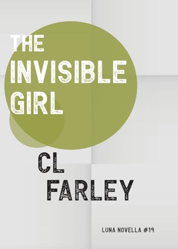 The Invisible Girl (Paperback)