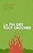 La fin des tout croches