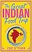 The Great Indian Food Trip by Zac O'Yeah