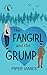 The Fangirl and the Grump (Fangirls of Evening Shade #1)