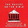 The Ballot and the Bible by Kaitlyn Schiess