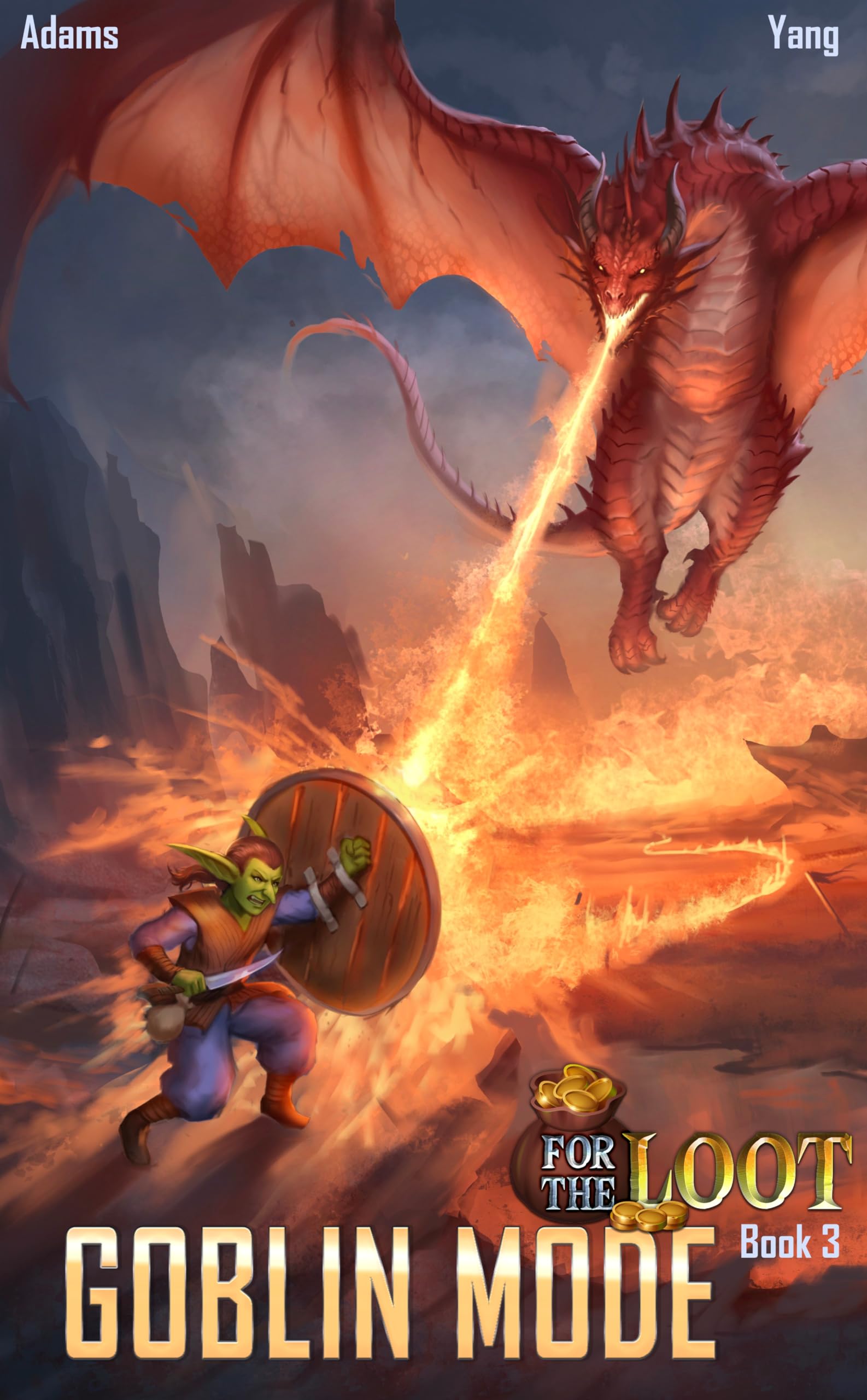 For the Loot 3: A LitRPG Fantasy (Goblin Mode)