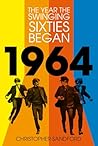 1964: The Year th...