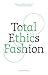 Total Ethics Fashion: Peopl...