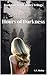 Hours of Darkness: Book One in the 'Hours' Trilogy