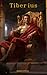 Tiberius (History Book 1)