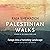 Palestinian Walks by Raja Shehadeh