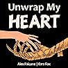 Unwrap My Heart: Or, It's Time for Mummies Unwrap My Heart: Or, It's Time for Mummies