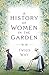 A History of Women in the G...