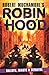 Ballots, Blasts and Betrayal: Robin Hood 8 (8)