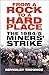 From a Rock to a Hard Place: The 1984/85 Miners' Strike