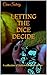 Letting the Dice Decide - H...