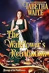 The Wallflower's Retribution by Tabetha Waite