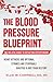 The Blood Pressure BluePrin...