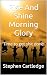 Rise And Shine Morning Glor...