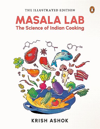 The Illustrated Masala Lab: The Science of Indian Cooking (Hardcover)