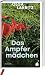 Das Ampfermädchen by Unknown Author
