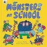 Monsters at School (Monsters Everywhere, 3) Monsters at School (Monsters Everywhere, 3)