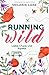 Running Wild - Liebe, Chaos und Alpaka